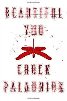 Beautiful You by Chuck Palahniuk