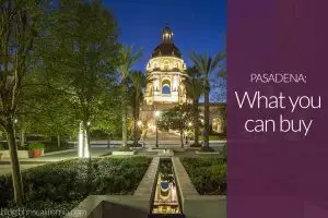What you can buy in Pasadena
