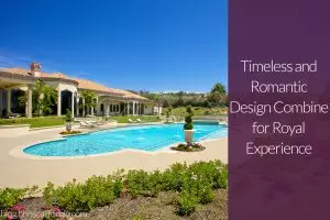 romantic luxury estate