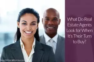 when real estate agents buy a home
