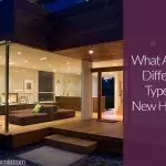 What Are the Different Types of Home Builders?