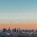 David Offer Turns in Repeat Performances in Variety’s Showbiz Real Estate Elite