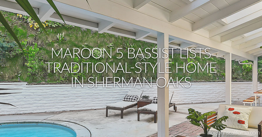 Photo of Maroon 5 bassist Sam Farrar backyard with covered patio and pool. Text overlay reads "Maroon 5 Bassist Lists Traditional-Style Home in Sherman Oaks"