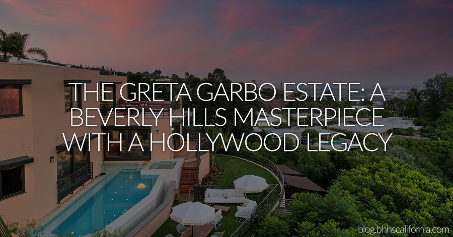 Photo of exterior of LA home at twilight. Title reads: The Greta Garbo Estate: A Beverly Hills Masterpiece with a Hollywood Legacy