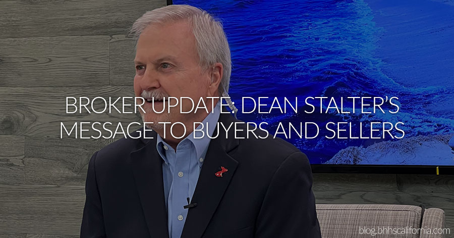 Broker Update: Dean Stalter's Message to Buyers and Sellers text over image of Dean in the studio.