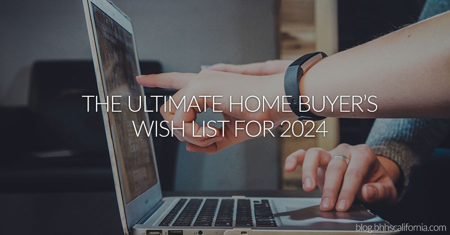 The Ultimate Home Buyer's Wish List over image of two people using a laptop and pointing at the screen. 