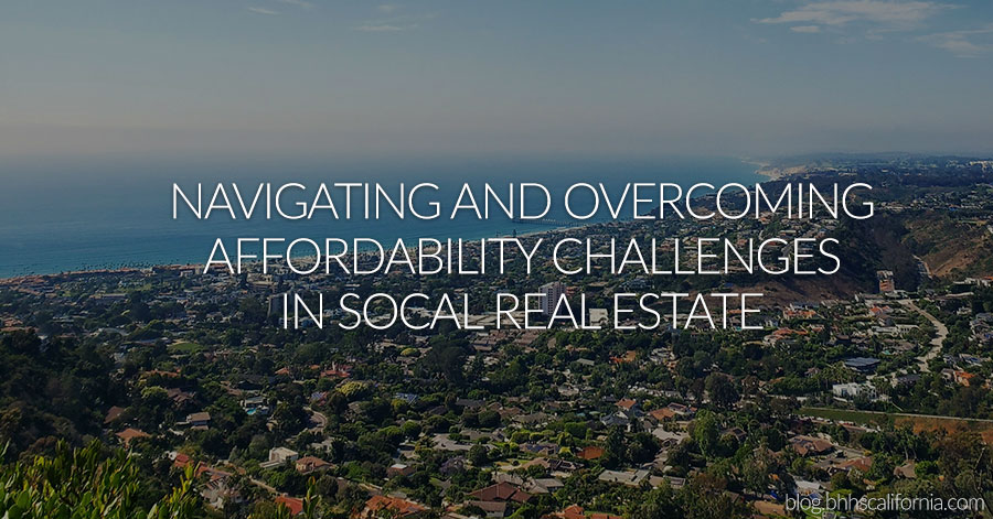 aerial view of La Jolla in San Diego, California showing homes and the coastline with text that reads: Navigating and Overcoming Affordability Challenges in Southern California Real Estate