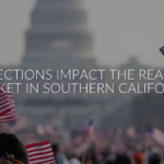 How Presidential Elections Impact the Southern California Real Estate Market