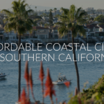 Affordable Coastal Cities in Southern California
